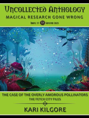 cover image of The Case of the Overly Amorous Pollinators
